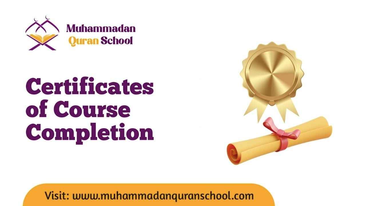 Certificates of Quran Courses By Muhammadan Quran School