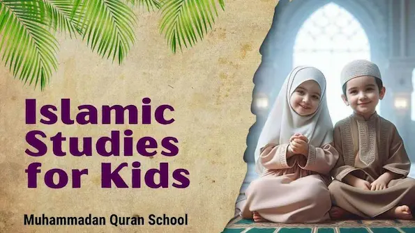 Islamic studies for kids – online Quran learning for children