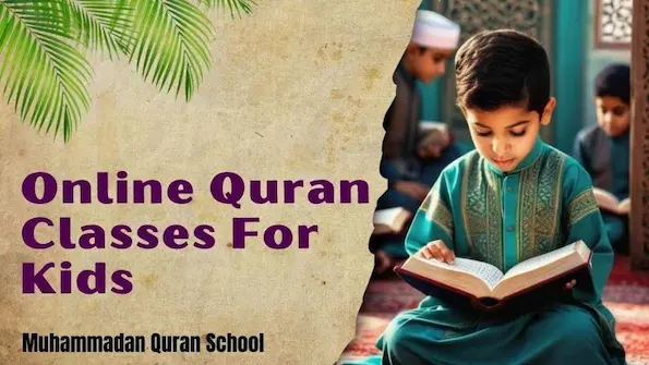 Best Online Quran Classes with Tajweed for Kids at Home